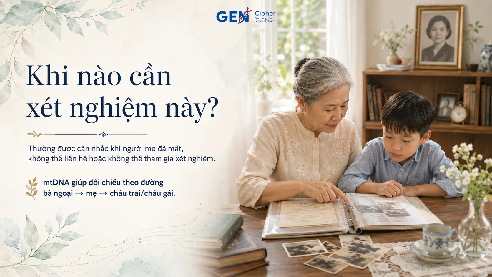 Những trường hợp nên xét nghiệm ADN bà ngoại và cháu