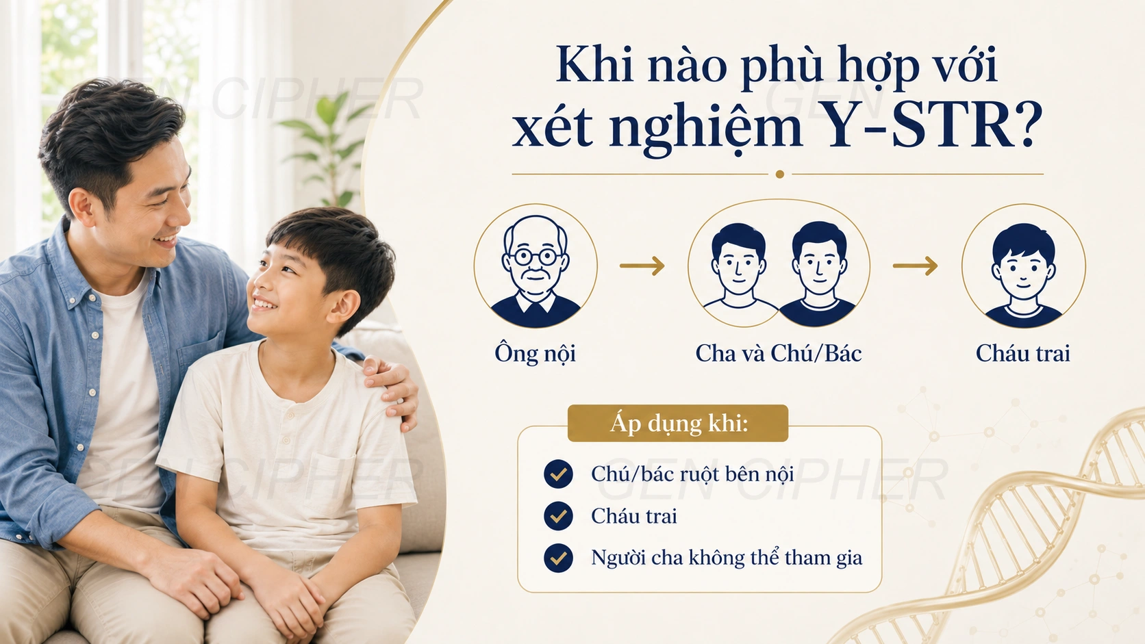 Khi nào nên xét nghiệm ADN chú bác – cháu trai