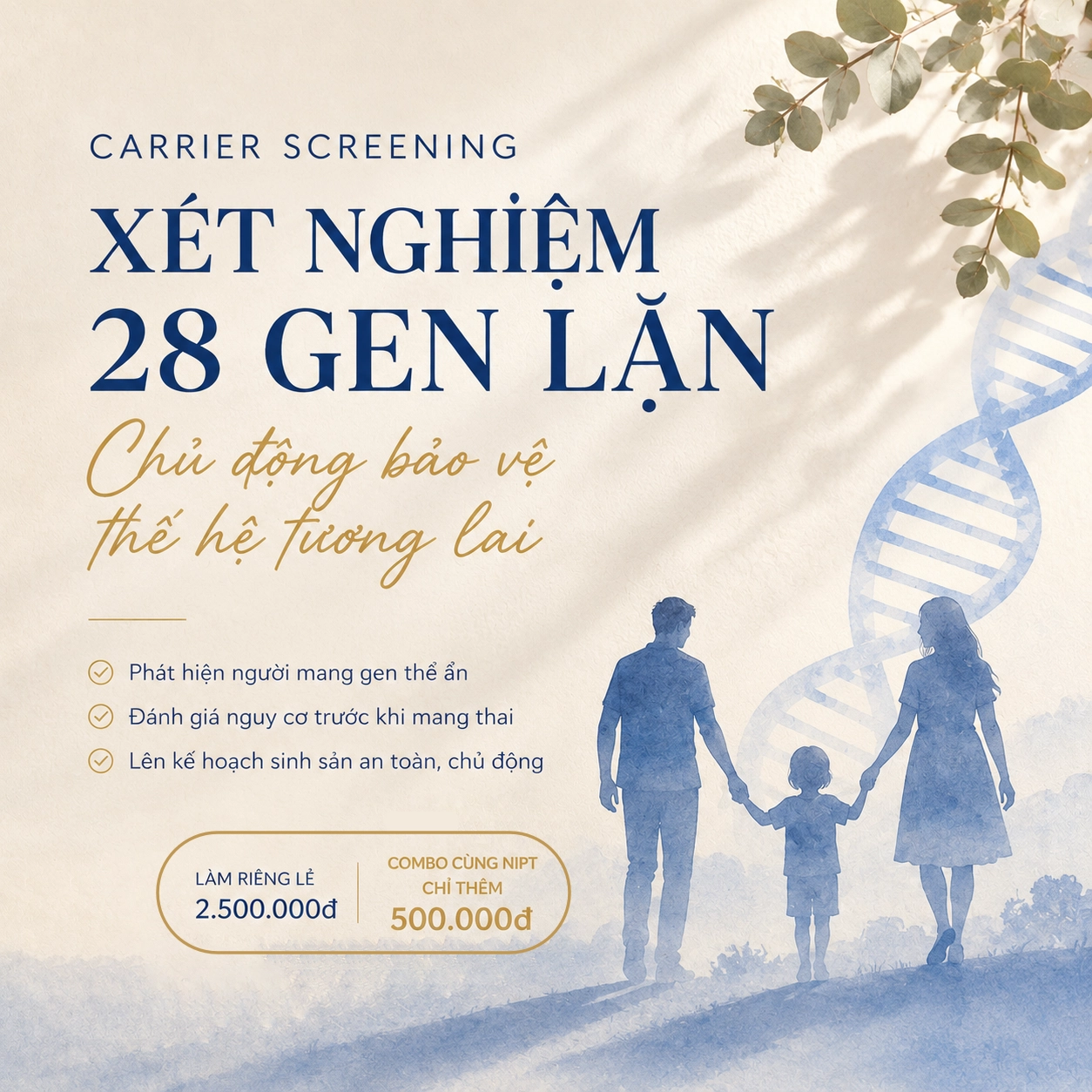 Xét nghiệm 28 gen lặn là gì? Sàng lọc người mang gen và ưu đãi combo NIPT
