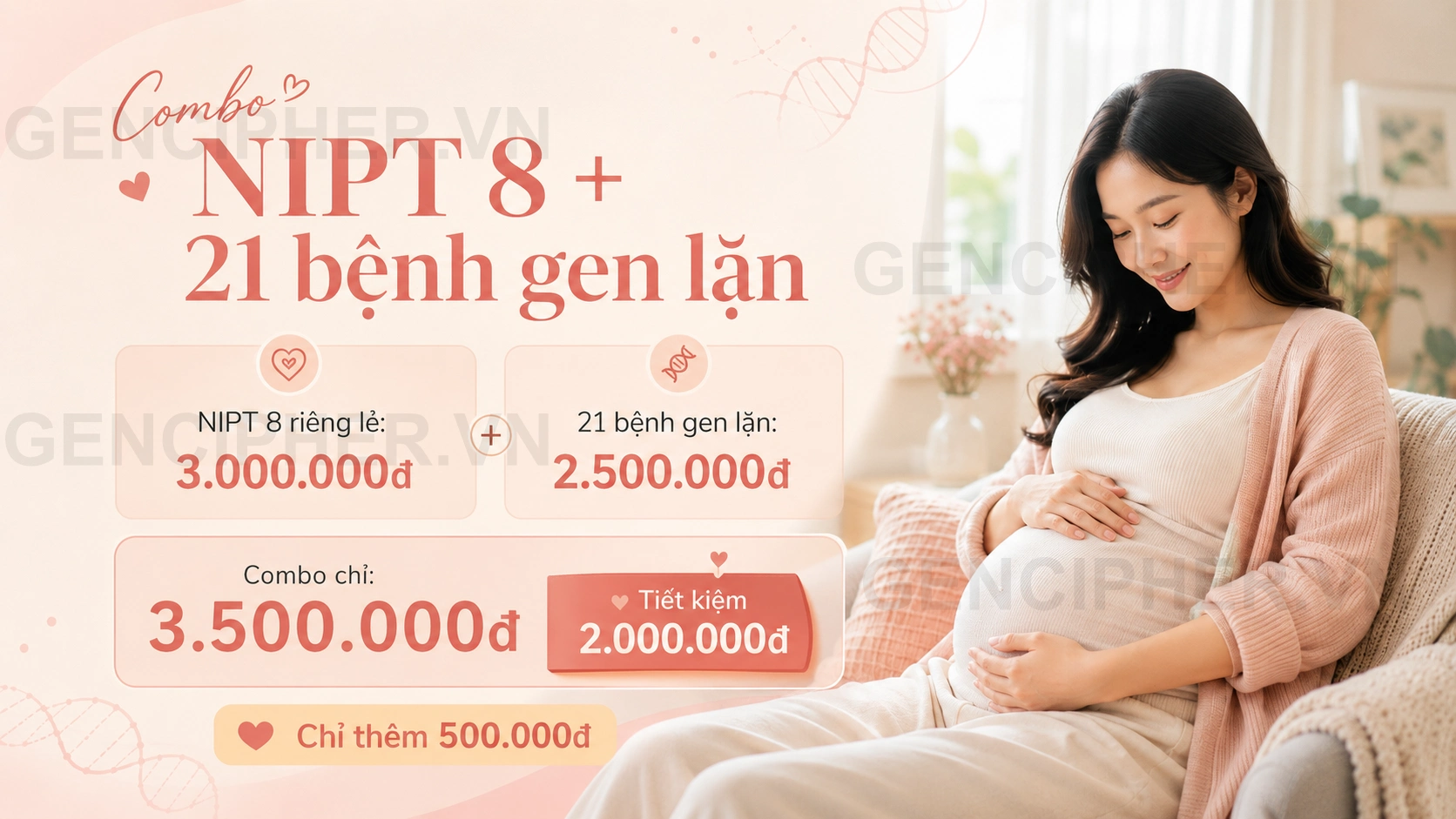 Minh họa ưu đãi combo NIPT Gencare 8 và sàng lọc gen lặn