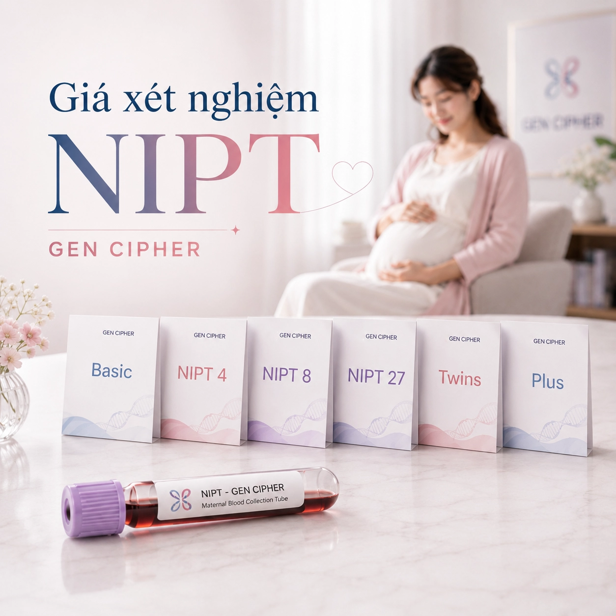 Xét nghiệm NIPT giá bao nhiêu? Bảng giá 6 gói tại GEN CIPHER